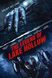 The Legend of Lake Hollow (2024) ตำนานแห่งทะเลทราบฮอลโลว์