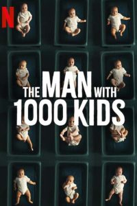 ซีรี่ย์ The Man with 1000 Kids พ่อพันลูก