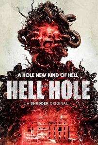 Hell Hole (2024)