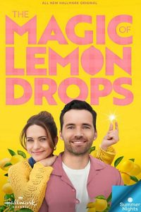 The Magic of Lemon Drops (2024)