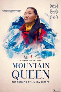 Mountain Queen: The Summits of Lhakpa Sherpa (2024) ราชินีขุนเขา ลัคปา เชอร์ปา