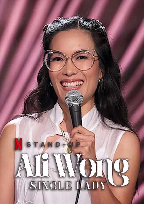 Ali Wong: Single Lady (2024) อาลี วอง : สาวโสด