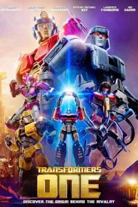 Transformers One (2024) ทรานส์ฟอร์เมอร์ส 1