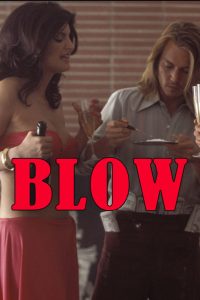 Blow (2001) โบลว์ ราชายานรก