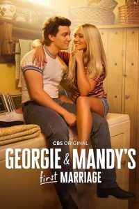 ซีรี่ย์ Georgie & Mandy’s First Marriage (2024)