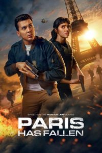 ซีรี่ย์ Paris Has Fallen (2024) Season 1