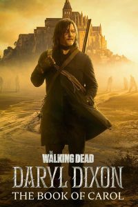 ซีรี่ย์ The Walking Dead : Daryl Dixon Season 2