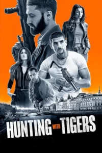 Hunting with Tigers (2024)