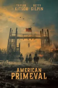 American Primeval (2025) อเมริกาแดนเถื่อน