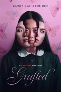 Grafted (2025)