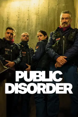 Public Disorder (2025) ทีมปราบจลาจลคนโหด season 1