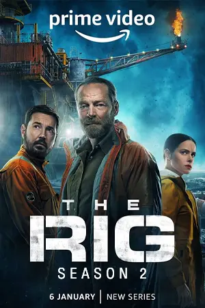 The Rig season 2 (2025) มฤตยูปริศนา