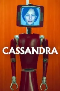 Cassandra (2025) คาสซานดร้า