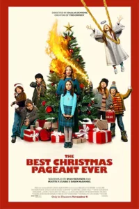 The Best Christmas Pageant Ever (2024) แก๊งเด็กซ่า ปาฏิหาริย์ละครคริสต์มาส