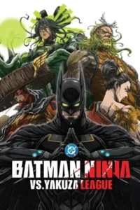 Batman Ninja vs. Yakuza League (2025)