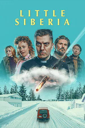 Little Siberia (2025) ลิตเติ้ล ไซบีเรีย