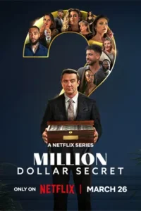 ดูซีรี่ย์ Million Dollar Secret (2025) ความลับล้านดอลลาร์