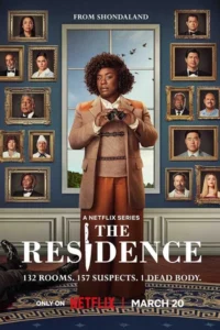 ดูซีรี่ย์ The Residence (2025) ฆาตกรรมทําเนียบฉาว
