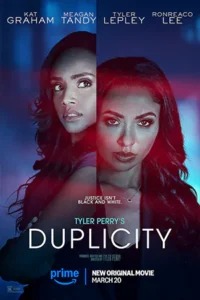 Tyler Perry’s Duplicity(2025) การหลอกลวงของไทเลอร์ เพอร์รี่