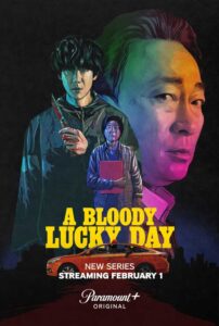 A Bloody Lucky Day (2025) วันพลิกชะตา