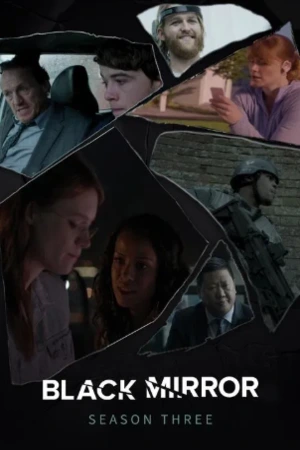 ดูซีรี่ย์ Black Mirror Season 3 (2016) แบล็ก มิร์เรอร์ ซีซั่น 3