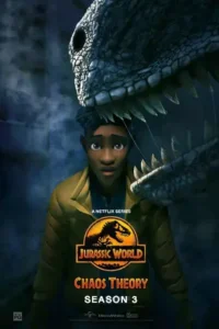 ดูซีรี่ย์ Jurassic World: Chaos Theory Season 2 (2024) จูราสสิค เวิลด์ ทฤษฎีความอลวน ซีซั่น 2