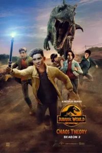 ดูซีรี่ย์ Jurassic World: Chaos Theory Season 3 (2024) จูราสสิค เวิลด์ ทฤษฎีความอลวน ซีซั่น 3