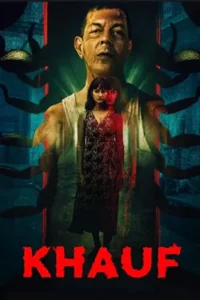 ดูซีรี่ย์ Khauf (2025) จิตผวา