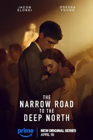 ดูซีรี่ย์ The Narrow Road to the Deep North (2025)