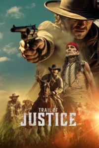 Trail of Justice (2020)