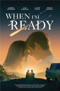 When I’m Ready (2025)