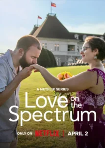 ดูซีรี่ย์ Love on the Spectrum U.S. Season 3 (2024) รักหลากสเปกตรัม: สหรัฐ ฯ ซีซั่น 3