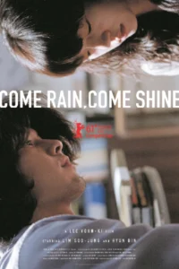 Come Rain, Come Shine (Saranghanda, saranghaji anneunda) เรายังรักกันใช่ไหม