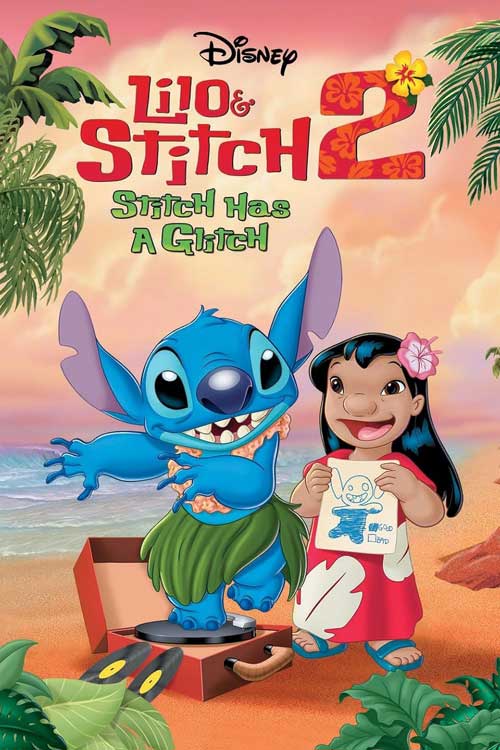 Lilo & Stitch 2 (2005) ลีโล แอนด์ สติทช์ 2 ฉันรักนายเจ้าสติทช์ตัวร้าย