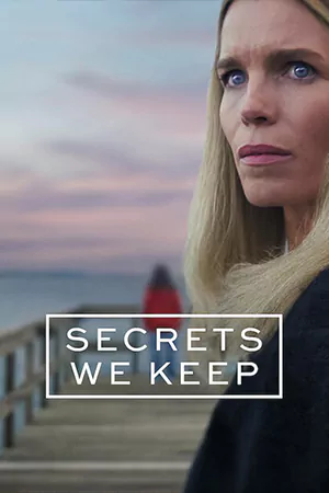 ดูซีรี่ย์ Secrets We Keep (2025) ซ่อนปมร้าย