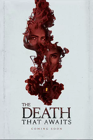The Death That Awaits (2025)