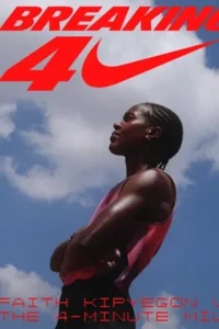 Breaking4: Faith Kipyegon vs. the 4-Minute Mile (2025) เบรกกิ้งโฟร์: ศึกเฟธ คิปเยกอน พิชิตไมล์ 4 นาที