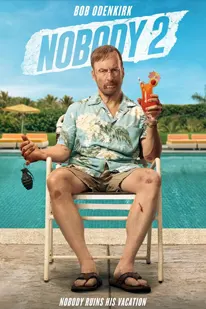 Nobody 2 (2025) คนธรรมดานรกเรียกพี่ 2