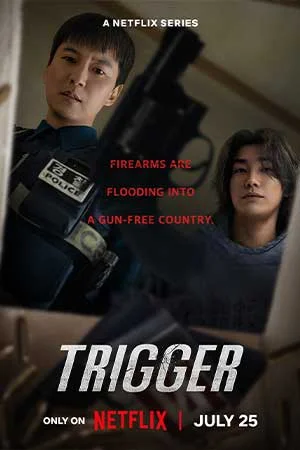 Trigger (2025) คนดุปืนเดือด