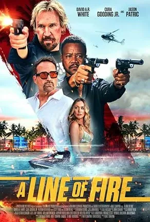 A Line of Fire (2025) อะ ไลน์ ออฟ ไฟร์
