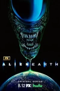 Alien: Earth (2025) เอเลี่ยน: เอิร์ท