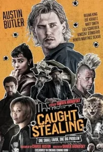 Caught Stealing (2025) คอลท์ สตีลลิง