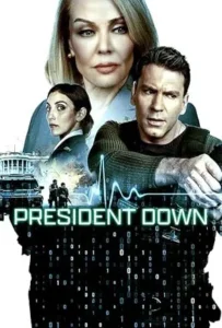 President Down (2025) เพรซิเดนต์ ดาวน์