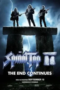 Spinal Tap II: The End Continues (2025) สไปนอล แท็ป ทู: ดิ เอนด์ คอนตินิวส์