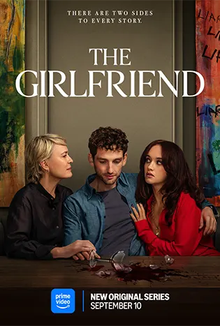 The Girlfriend (2025) เดอะเกิร์ลเฟรนด์ หวง ลวง หลง