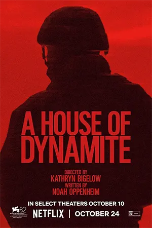 A HOUSE OF DYNAMITE (2025) ยุทธศาสตร์ อำนาจล้างโลก