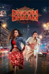 Dhoom Dhaam (2025) บ่าวสาว ชื่นชุลมุน