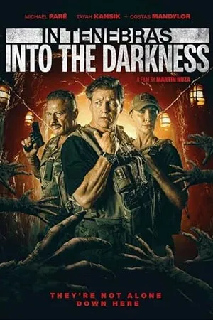 In Tenebras: Into the Darkness (2024) อิน เตเนบราส: อินทู เดอะ ดาร์กเนส