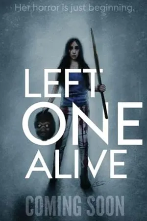 Left One Alive (2024) เลฟต์ วัน อะไลฟ์