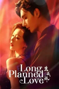 Long Planned Love (2025) รักที่โบยบิน